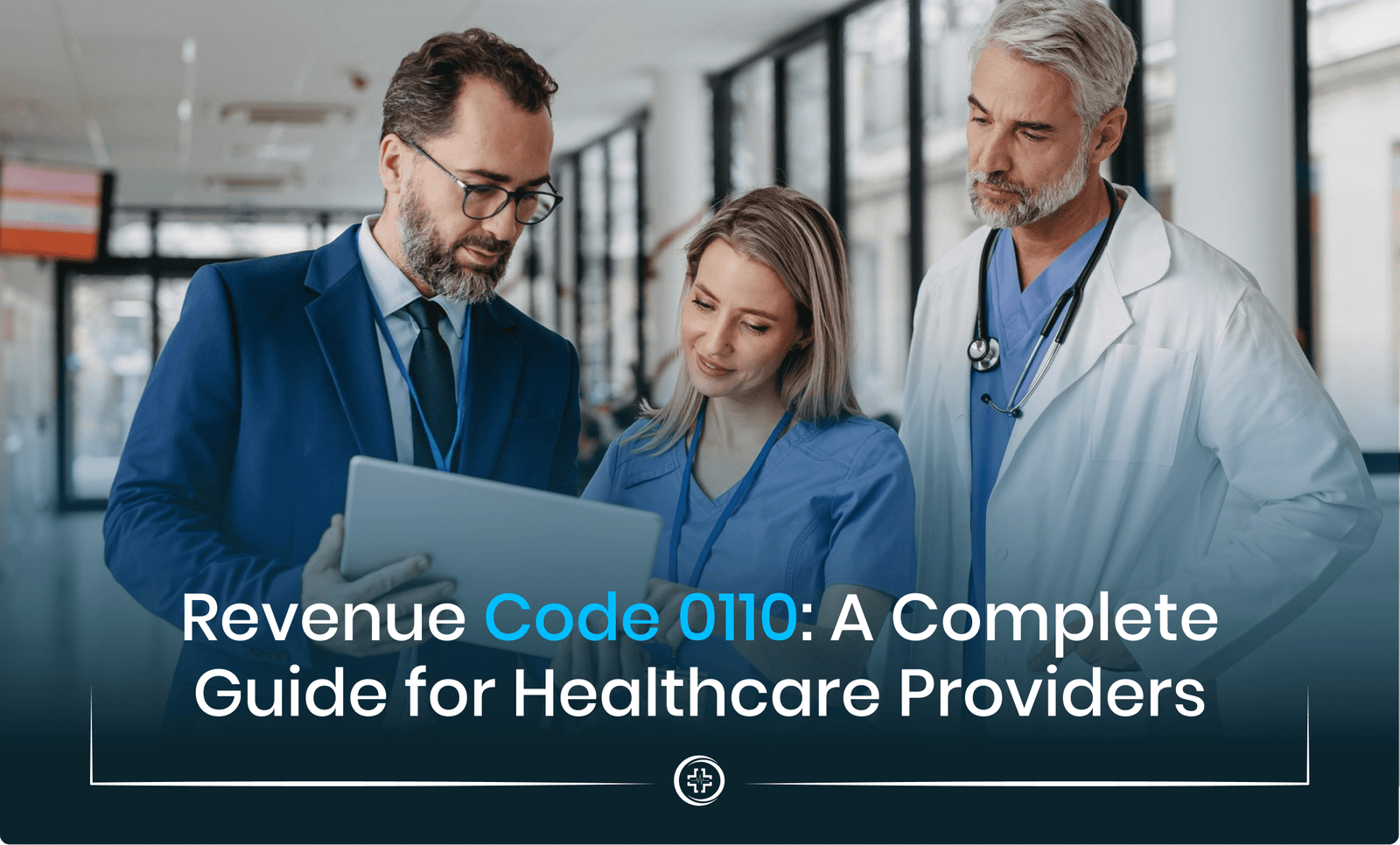 revenue-code-0110-a-complete-guide-for-healthcare-providers-paymedics